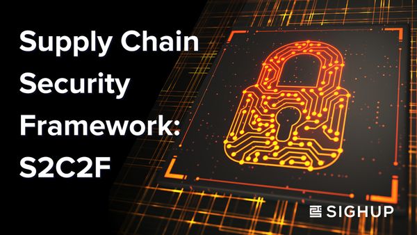 Supply Chain Security Framework: S2C2F